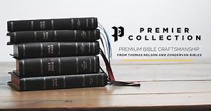 Premier Collection Bibles from Thomas Nelson and Zondervan Bibles