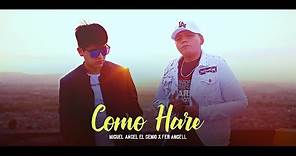 Miguel Angel El Genio feat. @FerAngell - Como Hare 💔😭 (Video Oficial)