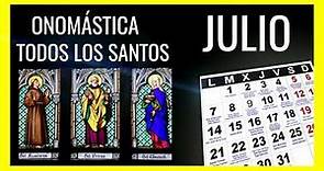 Calendario de Santos Julio 2022 | Santoral Católico por días [ Santo de Hoy ] Onomástica