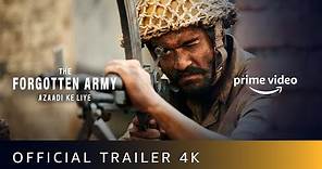 The Forgotten Army Azaadi Ke Liye - Official Trailer 2020 | Kabir Khan | Sunny Kaushal, Sharvari |4K