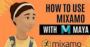 How to Use Mixamo with Maya