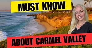 Everything you need to know about Carmel Valley San Diego