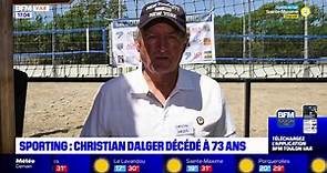Sporting de Toulon: Christian Dalger est mort à 73 ans