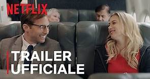 Sembrava perfetto... e invece | Trailer ufficiale | Netflix