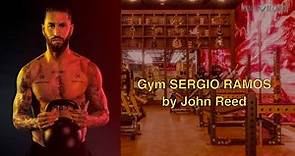 🦁 Gym Sergio Ramos by John Reed