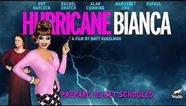 Hurricane Bianca Official Trailer