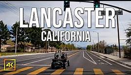 Lancaster California | Pros And Cons And Things To Do
