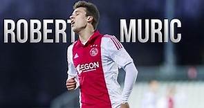 Robert Murić ● Goals, Skills and Assists ● AFC Ajax