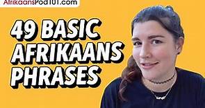 49 Basic Afrikaans Phrases for ALL Situations to Start as a Beginner