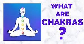 The Chakras Explained // What are chakras and how do we balance them?