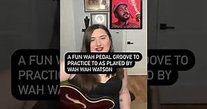 Wah Wah Watson Lesson