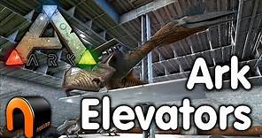 Ark: Survival Evolved - ELEVATOR PLATFORMS