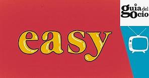 Easy ( Season 1 ) - Trailer VOSE