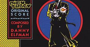 Danny Elfman - Dick Tracy (Original Score)