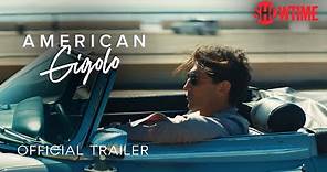 American Gigolo (2022) Official Trailer | SHOWTIME
