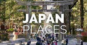 10 Best Places to Visit in Japan - Travel Video