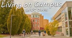 Living On Campus at UC Davis