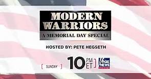 Watch “Modern Warriors: A Memorial Day Special,” Sunday at 10p ET