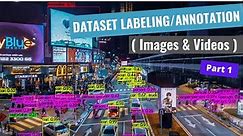 Dataset Labeling - Annotation Part 1 (Labeling images and videos using OpenLabeling)