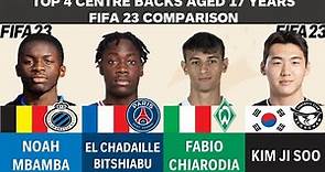 Top 4 Centre Backs aged 17 - Noah Mbamba vs Bitshiabu vs Chiarodia vs Kim Ji Soo (FIFA23 Comparison)