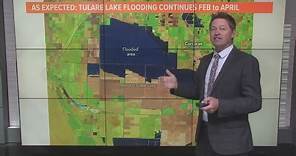 California Forecast | Tulare Lake flooding continues through Spring