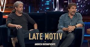 LATE MOTIV - Javier Bardem y Fernando León de Aranoa. El buen patrón | #LateMotiv907