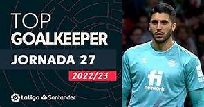 LaLiga Best Goalkeeper Jornada 27: Rui Silva