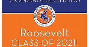 2021 Theodore Roosevelt High School Graduation