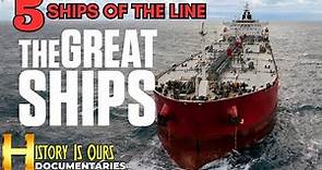 The Great Ships: Ships of the Line - Episode 5 | History Is Ours