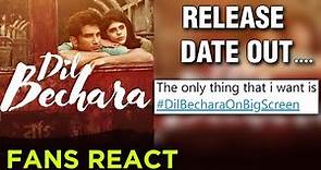 Sushant Singh Rajput's LAST Film 'Dil Bechara' Release Date Announced | Fans REACT