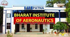 Bharat Institute of Aeronautics (BIA Patna ) First Aviation College in Bihar