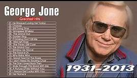 George Jones Best Country Songs Of All Time - George Jones Greatest Hits Full Album HQ