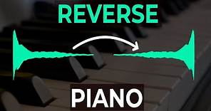 Composing Quick Tip - REVERSING a Piano Sound