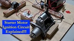 Starter Motor and Ignition Circuit Thoroughly Explained!
