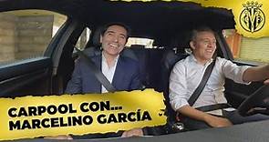 Carpool con Marcelino García Toral