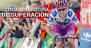 CICLISMO, UNA HISTORIA DE SUPERACIÓN | La Vuelta a España