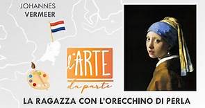 LA RAGAZZA CON L'ORECCHINO DI PERLA di Vermeer