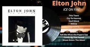 ELTON JOHN | ICE ON FIRE | 1985