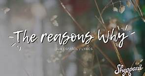 Sheppard - The Reasons Why |Sub Español + Lyrics