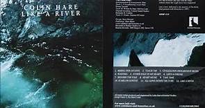 Colin Hare - Like A River [Full Album] (2005)