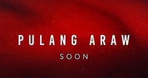 'Pulang Araw' ngayong 2024 sa GMA | Teaser