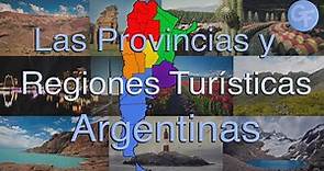 Las PROVINCIAS y las REGIONES TURÍSTICAS de ARGENTINA. Un hermoso paseo por las Regiones Argentinas.