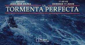 LA TORMENTA PERFECTA | Pr. Juan José Mejías | Domingo 11 junio 2023