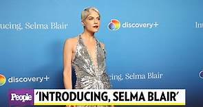 Selma Blair Shares Why Her Documentary Has ‘Been a Saving Grace'