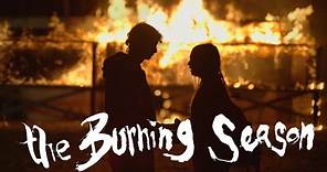 "The Burning Season" (2023) Trailer