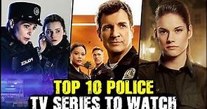 Top 10 Police / Cop TV Series