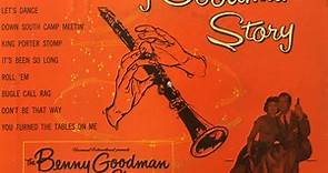 Benny Goodman And His Orchestra - The Benny Goodman Story Vol. 1 Part 2