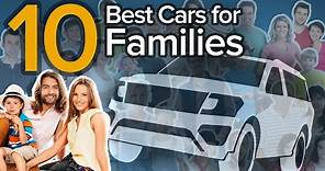 Top 10 Best Family Cars: The Short List