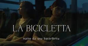 La Bicicletta (The Bicycle) // Official Trailer