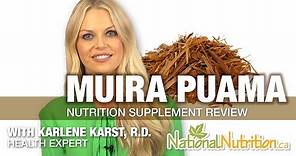 Muira Puama Benefits - Professional Supplement Review | National Nutrition